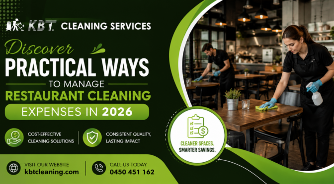 Navigating Restaurant Cleaning Costs in Australia: A 2026 Venue Owner’s Guide